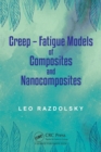 Image for Creep: fatigue models of composites and nanocomposites