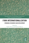 Image for Firm Internationalization: Intangible Resources and Development