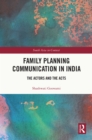 Image for Family planning communication in India: the actors and the acts