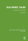 Image for Old Wives&#39; Tales: Life-Stories from Ibibioland