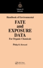 Image for Handbook of Environmental Fate and Exposure Data for Organic Chemicals. Volume II : Volume II