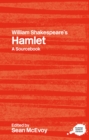 Image for William Shakespeare&#39;s Hamlet: A Sourcebook