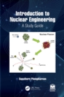 Image for Introduction to Nuclear Engineering: A Study Guide