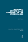 Image for Warfare, Crusade and Conquest in the Middle Ages : 1051