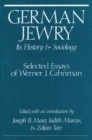 Image for German Jewry: Its History and Sociology