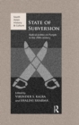 Image for State of Subversion: Radical Politics in Punjab in the 20th Century