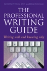 Image for Professional Writing Guide: Writing Well and Knowing Why