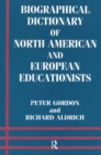 Image for Biographical Dictionary of North American and European Educationists