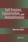 Image for Soil Erosion, Conservation, and Rehabilitation