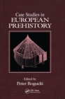 Image for Case Studies in European Prehistory