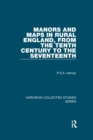 Image for Manors and Maps in Rural England, from the Tenth Century to the Seventeenth