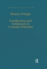 Image for Fortification and Settlement in Crusader Palestine