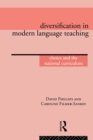 Image for Diversification in Modern Language Teaching: Choice and the National Curriculum