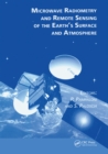 Image for Microwave Radiometry and Remote Sensing of the Earth&#39;s Surface and Atmosphere