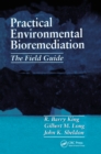 Image for Practical Environmental Bioremediation: The Field Guide