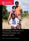 Image for Routledge Handbook of Physical Activity and Mental Health