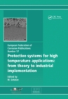 Image for Protective Systems for High Temperature Applications EFC 57: From Theory to Industrial Implementation
