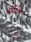 Image for Advances in Physical Metallurgy