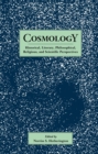 Image for Cosmology: Historical, Literary,Philosophical, Religous and Scientific Perspectives