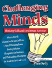 Image for Challenging Minds: Thinking Skills and Enrichment Activities