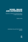 Image for Word Image and Experience: Dynamics of Miracle and Self-Perception in Sixth-Century Gaul