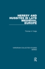 Image for Heresy and Hussites in Late Medieval Europe : CS1044