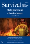 Image for Survival: Global Politics and Strategy (April-May 2020): State Power and Climate Change