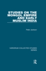Image for Studies on the Mongol Empire and Early Muslim India