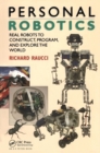 Image for Personal Robotics: Real Robots to Construct, Program, and Explore the World