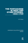 Image for The Portuguese in India and Other Studies, 1500-1700