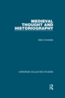 Image for Medieval Thought and Historiography