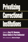 Image for Privatizing Correctional Institutions