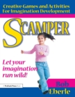 Image for Scamper: Creative Games and Activities for Imagination Development