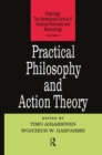Image for Practical Philosophy and Action Theory