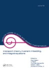 Image for Transport Theory: Invariant Imbedding, and Integral Equations : Proceedings in Honor of G.M. Wing&#39;s 65th Birthday