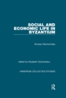 Image for Social and Economic Life in Byzantium