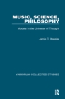 Image for Music, Science, Philosophy: Models in the Universe of Thought