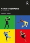 Image for Commercial Dance: The Essential Guide