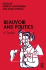 Image for Beauvoir and Politics: A Toolkit