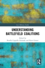 Image for Understanding Battlefield Coalitions