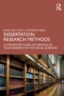 Image for Dissertation Research Methods: A Step-by-Step Guide to Writing Up Your Research in the Social Sciences