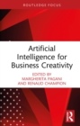 Image for Artificial Intelligence for Business Creativity