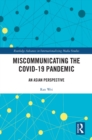 Image for Miscommunicating the COVID-19 Pandemic: An Asia Perspective
