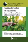Image for Precision Agriculture for Sustainability: Use of Smart Sensors, Actuators, and Decision Support Systems