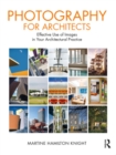 Image for Photography for Architects: Effective Use of Images in Your Architectural Practice