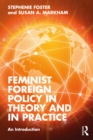 Image for Feminist foreign policy in theory and in practice: an introduction