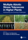Image for Multiple Abiotic Stress Tolerance in Higher Plants: Addressing the Growing Challenges