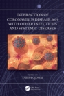 Image for Interaction of Coronavirus Disease 2019 With Other Infectious and Systemic Diseases