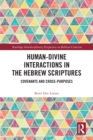 Image for Human-Divine Interactions in the Hebrew Scriptures