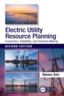 Image for Electric Utility Resource Planning: Economics, Reliability, and Decision-Making